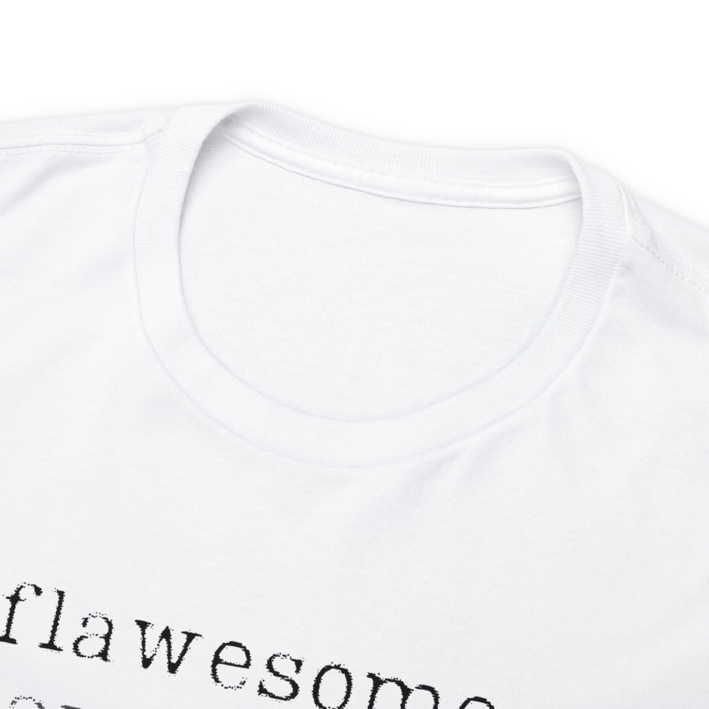 flawesome T-Shirt | The Limitless Collection | Express Yourself!